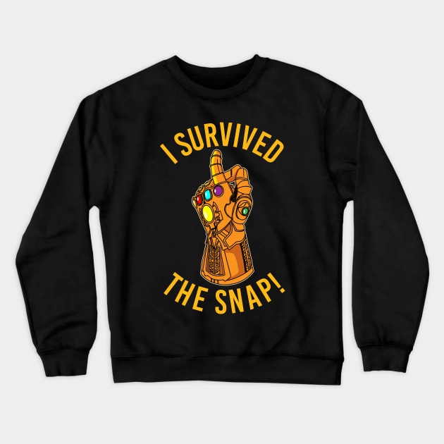 I Survived the Snap Crewneck Sweatshirt by santelmoclothing